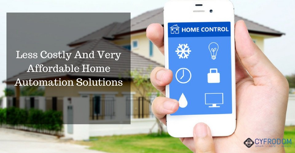 Affordable Home Automation Solutions